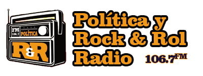 Poítica y Rock & Rol Radio 106.7 FM